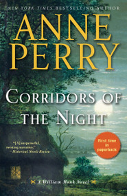 Corridors of the Night (A William Monk Novel) by Anne Perry, 9780553391404