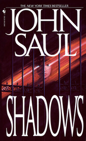Shadows (A Novel) - 9780553560275 by John Saul, 9780553560275