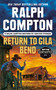 Ralph Compton Return to Gila Bend by Carlton Stowers, Ralph Compton, 9780593100714