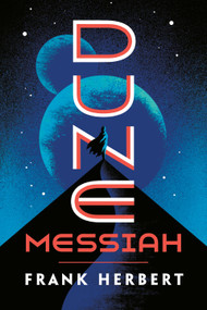 Dune Messiah - 9780593201732 by Frank Herbert, 9780593201732