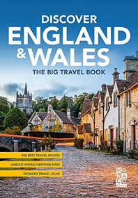 Discover England & Wales (The Big Travel Book) by Monaco Books, 9783969650318