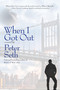 When I Got Out by Peter Seth, 9781611882933