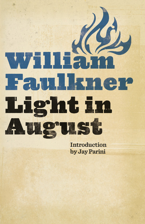 Light in August - 9780679732266 by William Faulkner