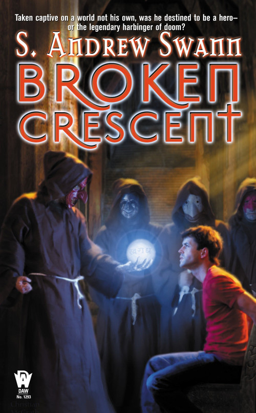 Broken Crescent by S. Andrew Swann, 9780756402143
