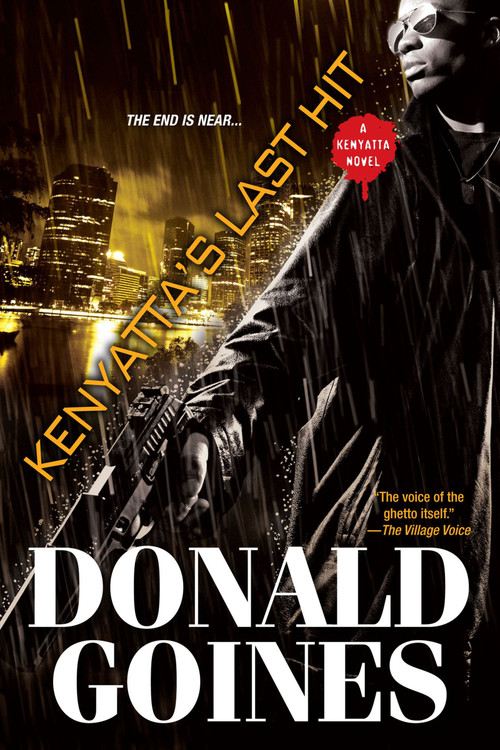 Kenyatta's Last Hit - 9780758290298 by Donald Goines, 9780758290298