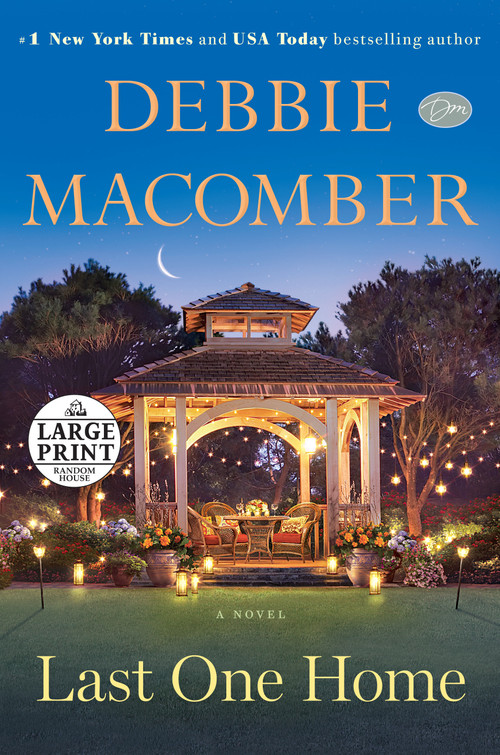 Last One Home (A Novel) - 9780804194693 by Debbie Macomber, 9780804194693