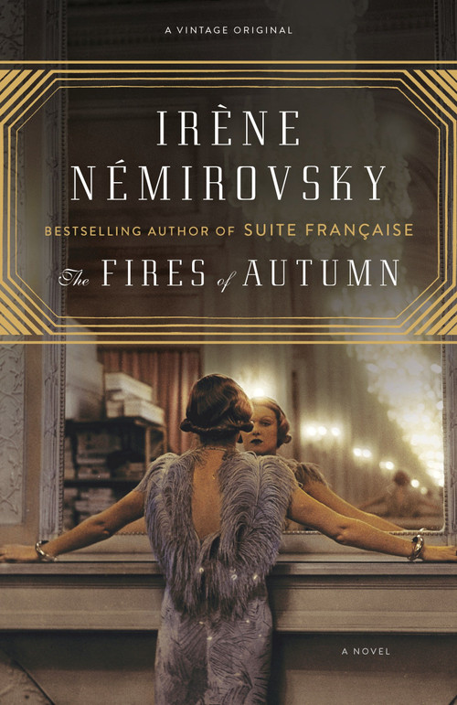 The Fires of Autumn by Irene Nemirovsky, Sandra Smith, 9781101872277