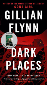 Dark Places (A Novel) - 9781101902882 by Gillian Flynn, 9781101902882
