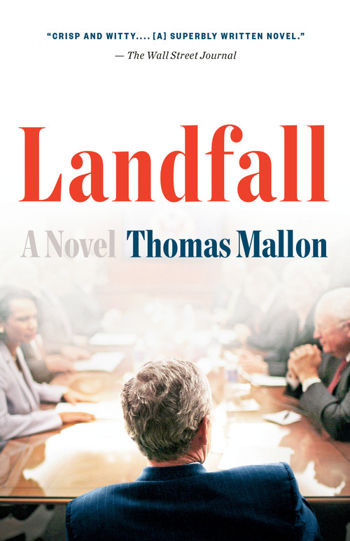Landfall (A Novel) by Thomas Mallon, 9781101971352