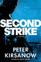 Second Strike by Peter Kirsanow, 9781101985328