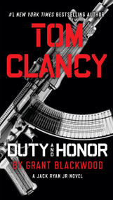 Tom Clancy Duty and Honor - 9781101988824 by Grant Blackwood, 9781101988824