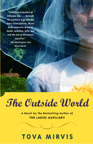 The Outside World by Tova Mirvis, 9781400075287