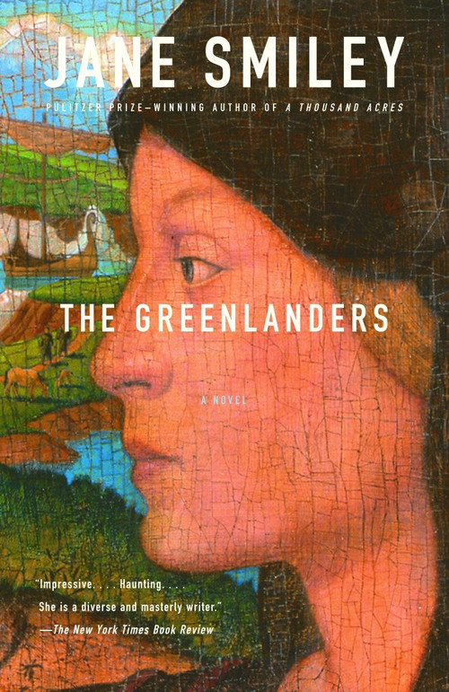 The Greenlanders by Jane Smiley, 9781400095469