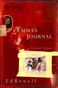 Emma's Journal by Edward K. Rowell, 9781578567249