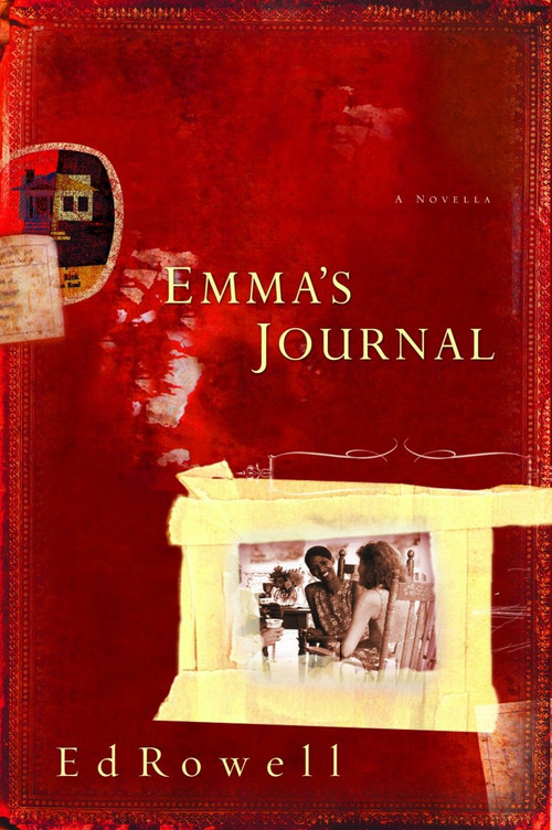 Emma's Journal by Edward K. Rowell, 9781578567249