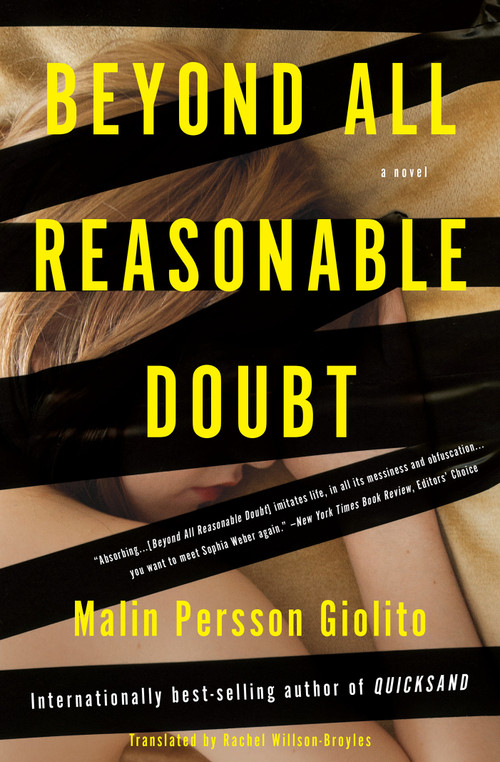 Beyond All Reasonable Doubt (A Novel) by Malin Persson Giolito, Rachel Willson-Broyles, 9781590519196
