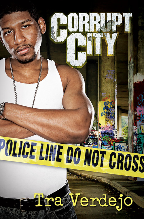 Corrupt City by Tra Verdejo, 9781601624369