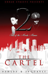 The Cartel 2 (Tale of the Murda Mamas) - 9781601626202 by Ashley & JaQuavis, 9781601626202