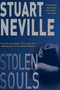 Stolen Souls by Stuart Neville, 9781616951689