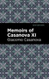 Memoirs of Casanova Volume XI by Giacomo Casanova, Mint Editions, 9781513281933