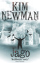Jago by Kim Newman, 9781781164235