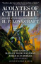 Acolytes of Cthulhu by Robert M. Price, Neil Gaiman, S.T. Joshi, Edmond Hamilton, 9781781165263