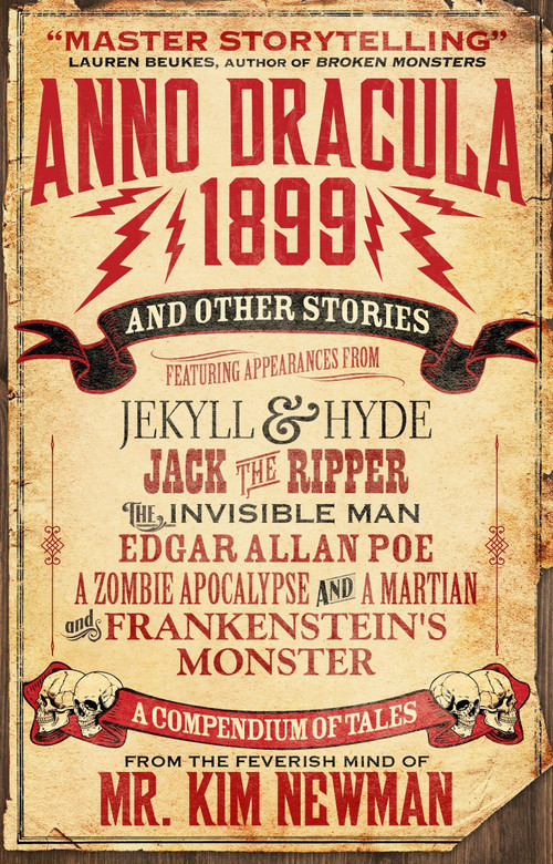 Anno Dracula 1899 and Other Stories by Kim Newman, 9781781165706