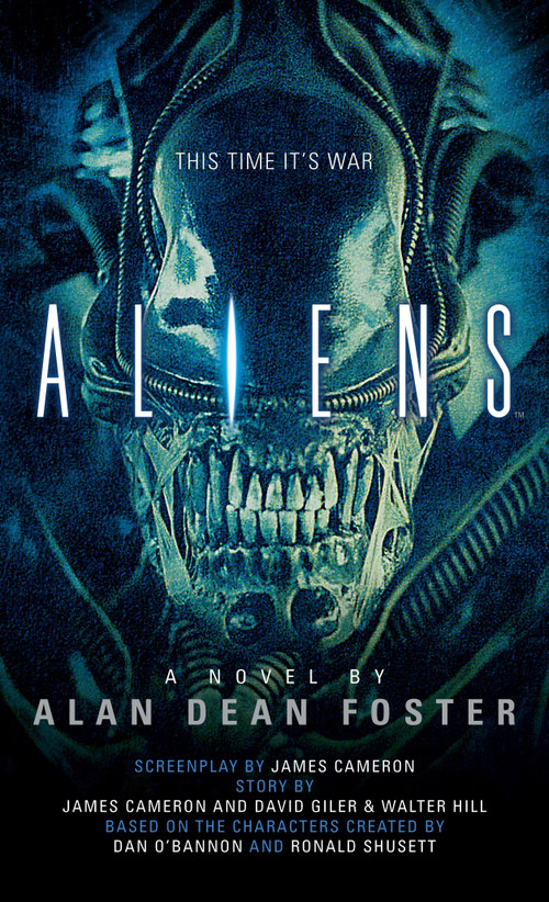 Aliens: The Official Movie Novelization by Alan Dean Foster, 9781783290178
