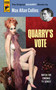 Quarry's Vote (Quarry) by Max Allan Collins, 9781783298914