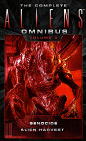 The Complete Aliens Omnibus: Volume Two (Genocide, Alien Harvest) by David Bischoff, Robert Sheckley, 9781783299034