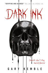 Dark Ink by Gary Kemble, 9781785656453
