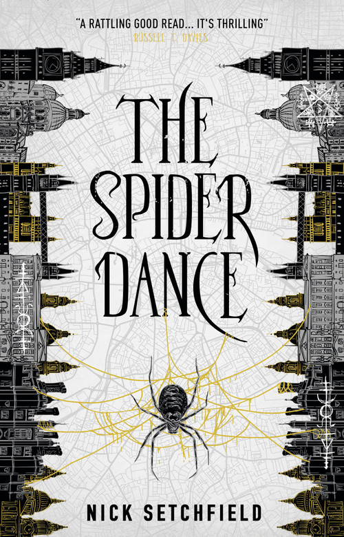 The Spider Dance by Nick Setchfield, 9781785657115