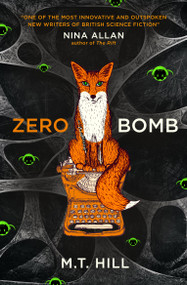 Zero Bomb by M.T Hill, 9781789090017