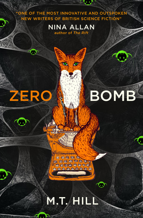 Zero Bomb by M.T Hill, 9781789090017
