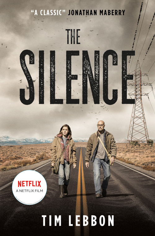 The Silence (movie tie-in edition) by Tim Lebbon, 9781789090505