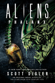 Aliens: Phalanx - 9781789095258 by Scott Sigler, 9781789095258