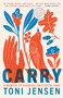 Carry (A Memoir of Survival on Stolen Land) - 9781984821201 by Toni Jensen, 9781984821201