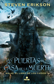 Las puertas de la casa de la muerte / Deadhouse Gates (Spanish Edition) by Steven Erikson, 9788466660952
