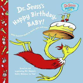 Dr. Seuss's Happy Birthday, Baby! by Dr. Seuss, Jan Gerardi, 9780375846212