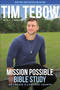 Mission Possible Bible Study (Go Create a Life That Counts) by Tim Tebow, A. J. Gregory, 9780593194034