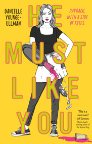 He Must Like You - 9780735265714 by Danielle Younge-Ullman, 9780735265714