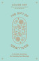 The Gift of Gratitude (A Guided Journal for Counting Your Blessings) by Louise Hay, 9781401966874