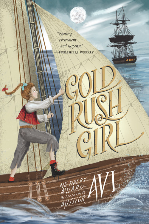 Gold Rush Girl - 9781536223088 by Avi, 9781536223088