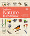 Nature Handbook (Explore the Wonders of the Natural World) by DK, 9780744052114