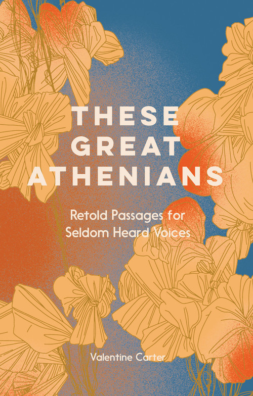 These Great Athenians by Valentine Carter, 9781914343001