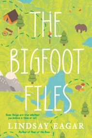 The Bigfoot Files - 9781536206173 by Lindsay Eagar, 9781536206173