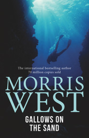 Gallows on the Sand by Morris L. West, 9781760297527