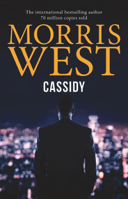 Cassidy by Morris L. West, 9781760297695