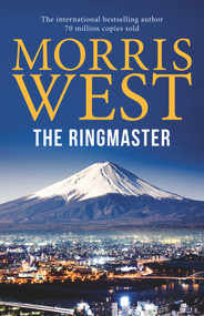 The Ringmaster - 9781760297725 by Morris L. West, 9781760297725