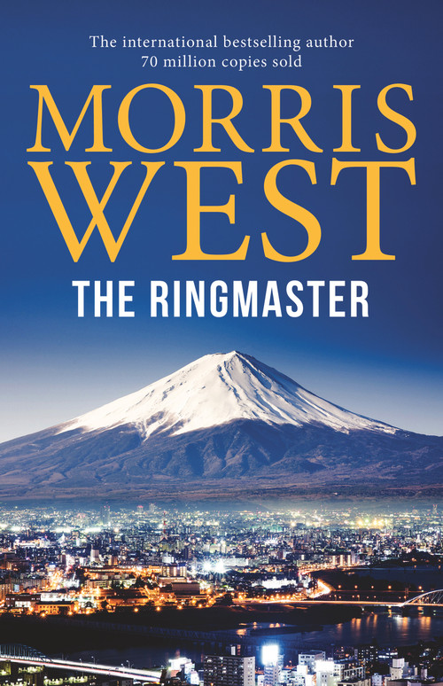 The Ringmaster - 9781760297725 by Morris L. West, 9781760297725